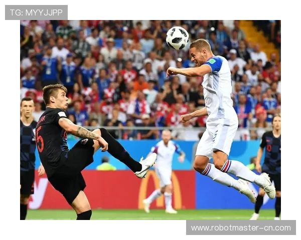 冰岛与克罗地亚足球对决精彩回顾与战术分析 冰岛与克罗地亚足球对决精彩回顾与战术分析