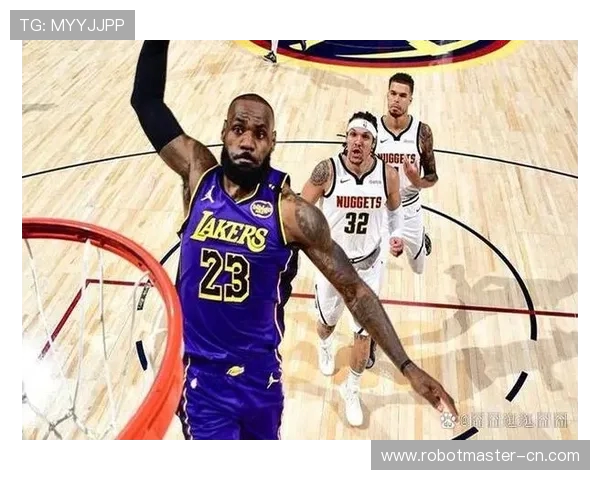 湖人队与掘金队精彩对决集锦回顾赛场瞬间不容错过